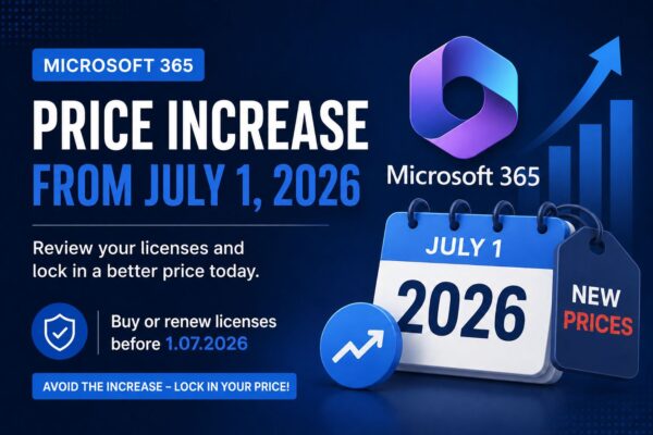 Microsoft 365 price increase from July 1, 2026. How can your company avoid higher costs?